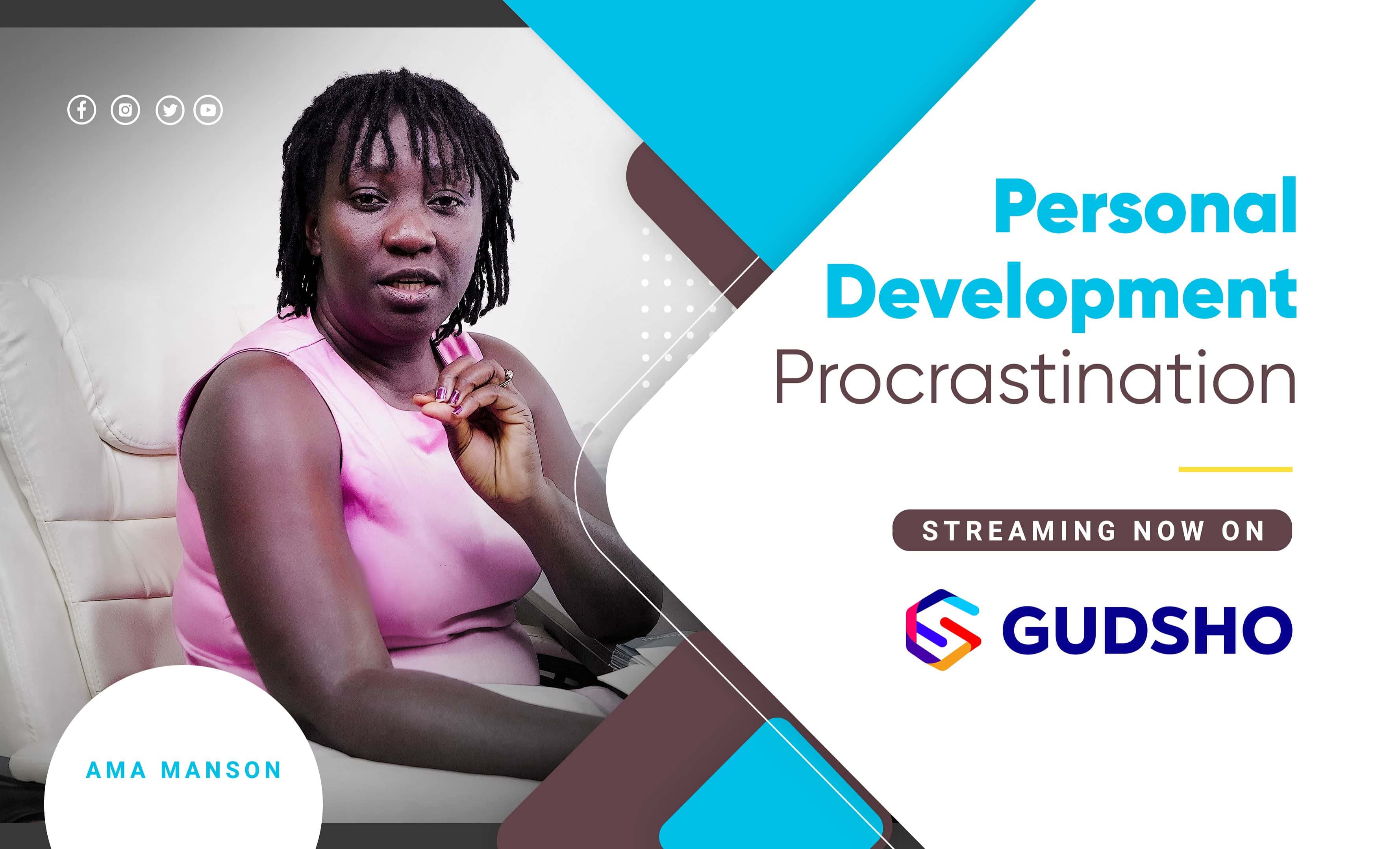Personal Development : Procrastination
