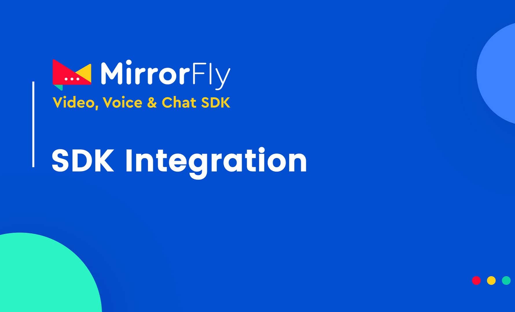 MirrorFly’s SDK- Get Started in Minutes
