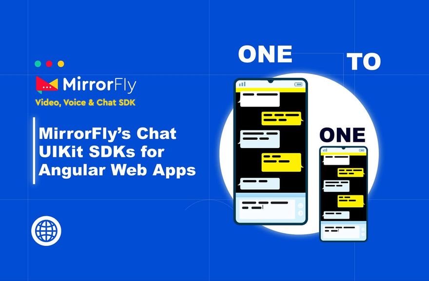 MirrorFly’s Chat UIKit SDKs for Angular Web Apps